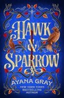 Ayana Gray - Hawk & Sparrow, Häftad