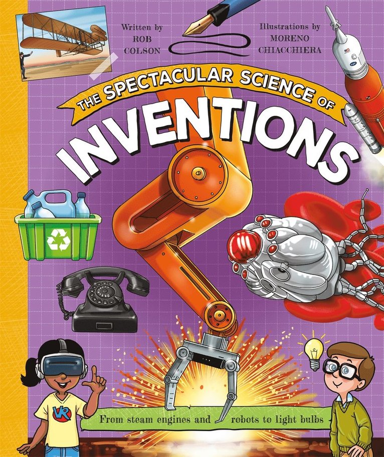 Rob Colson - Spectacular Science of Inventions, Häftad