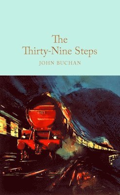 John Buchan - Thirty-Nine Steps, Inbunden