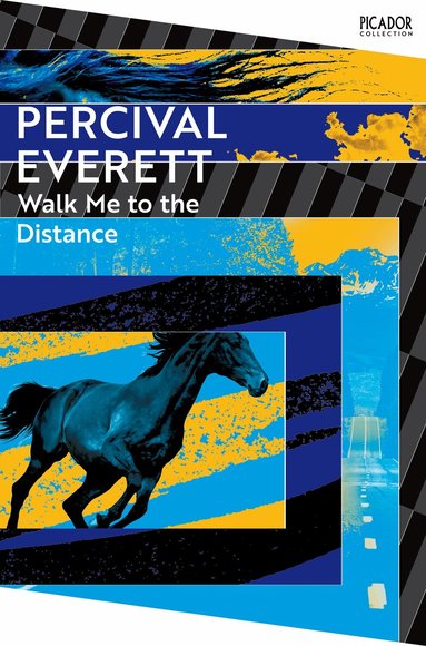 Percival Everett - Walk Me to the Distance, Häftad