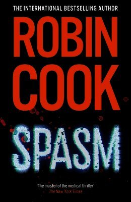 Robin Cook - Spasm, Häftad