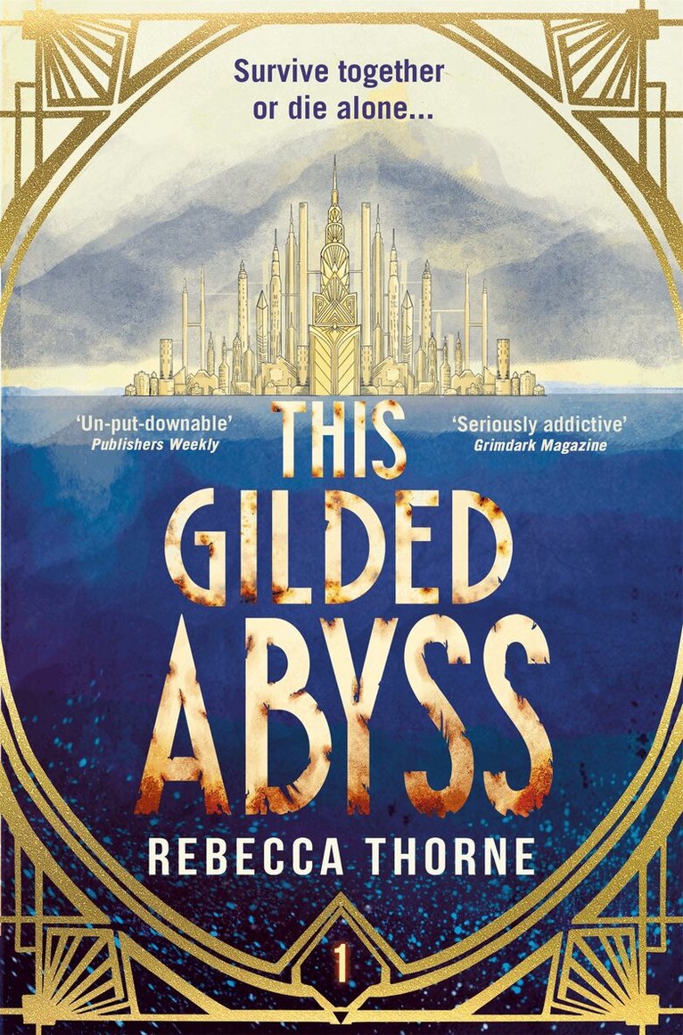 Rebecca Thorne - This Gilded Abyss, Häftad
