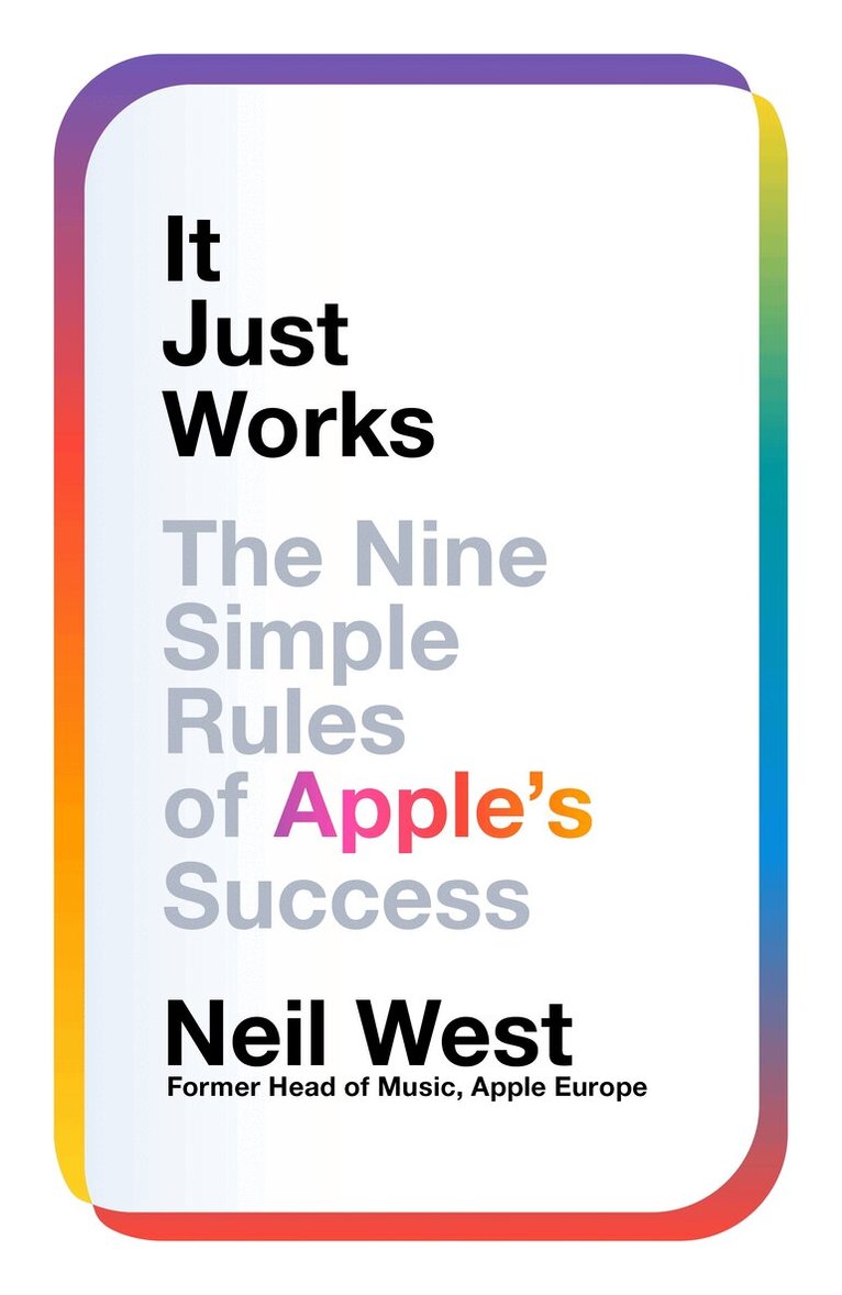 Neil West - It Just Works, Inbunden
