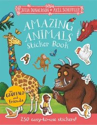 bokomslag Gruffalo and Friends: Amazing Animals Sticker Book