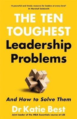 Katie Best - Ten Toughest Leadership Problems, Häftad