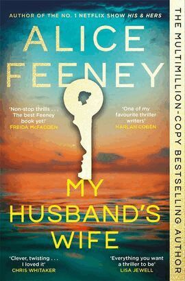 Alice Feeney - My Husband's Wife, Häftad