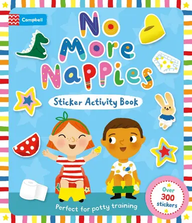 Campbell Books - No More Nappies Sticker Activity Book, Häftad