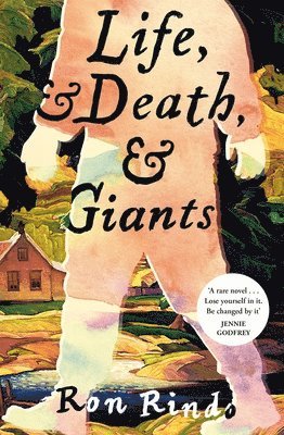 Ron Rindo - Life, and Death, and Giants, Häftad