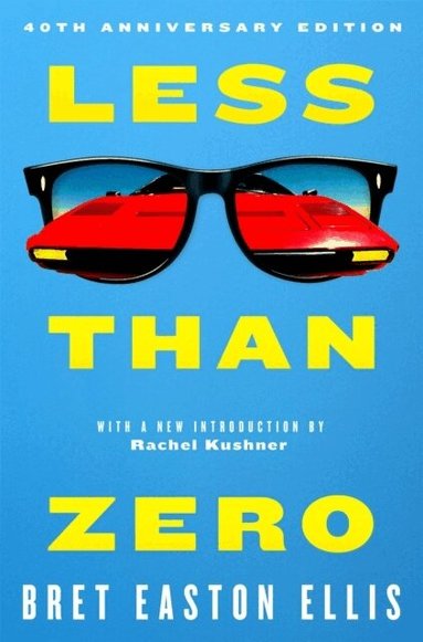 Bret Easton Ellis - Less Than Zero, Häftad