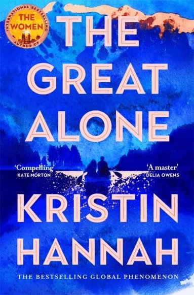 Kristin Hannah - Great Alone, Häftad
