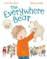 Julia Donaldson - Everywhere Bear, Häftad