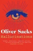 Oliver Sacks - Hallucinations, Häftad
