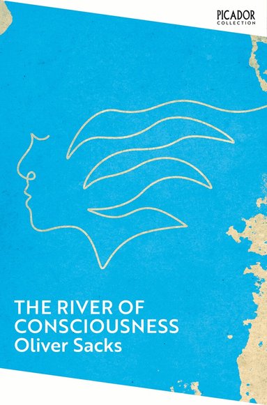 Oliver Sacks - River of Consciousness, Häftad