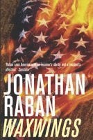 Jonathan Raban - Waxwings, Häftad