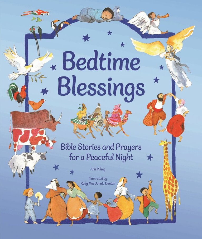 Ann Pilling - Bedtime Blessings, Inbunden