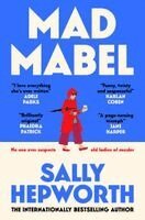 Sally Hepworth - Mad Mabel, Häftad