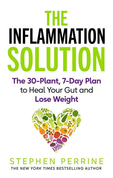 Stephen Perrine - Inflammation Solution, Häftad