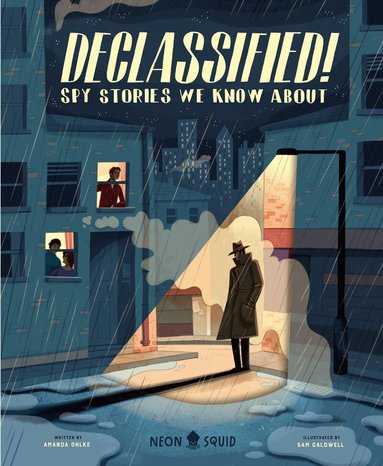 Amanda Ohkle, Neon Squid - Declassified!, Inbunden