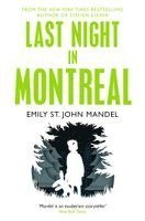 Emily St. John Mandel - Last Night in Montreal, Häftad