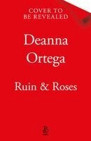Deanna Ortega - Ruin & Roses, Häftad