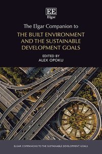 bokomslag The Elgar Companion to the Built Environment and the Sustainable Development Goals