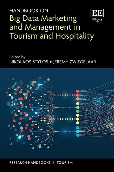 Nikolaos Stylos, Jeremy Zwiegelaar - Handbook on Big Data Marketing and Management in Tourism and Hospitality, Inbunden
