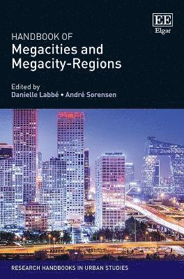 Handbook of Megacities and Megacity-Regions 1