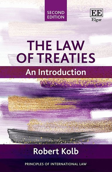 Robert Kolb - Law of Treaties, Inbunden