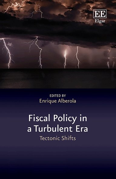 Enrique Alberola - Fiscal Policy in a Turbulent Era, Inbunden