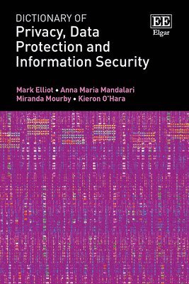 Dictionary of Privacy, Data Protection and Information Security 1