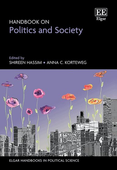 Shireen Hassim, Anna C. Korteweg - Handbook on Politics and Society, Inbunden