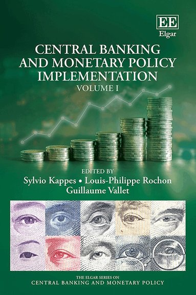 Sylvio Antonio Kappes, Louis-Philippe Rochon, Guillaume Vallet - Central Banking and Monetary Policy Implementation, Inbunden