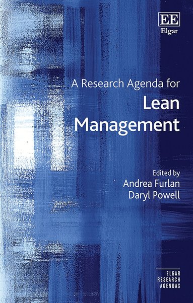 Andrea Furlan, Daryl Powell - Research Agenda for Lean Management, Inbunden
