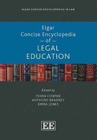 bokomslag Elgar Concise Encyclopedia of Legal Education