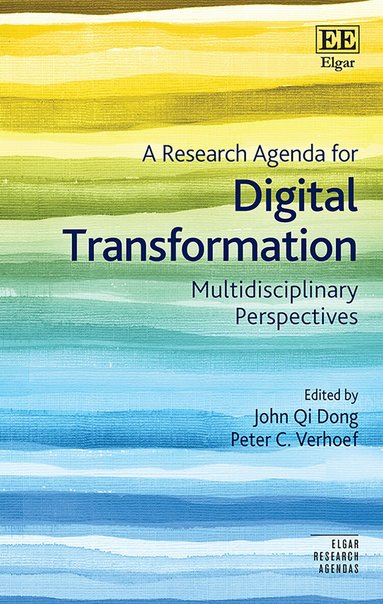 John Q. Dong, Peter C. Verhoef - Research Agenda for Digital Transformation, Inbunden