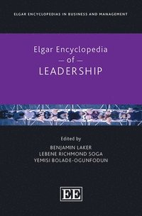 bokomslag Elgar Encyclopedia of Leadership