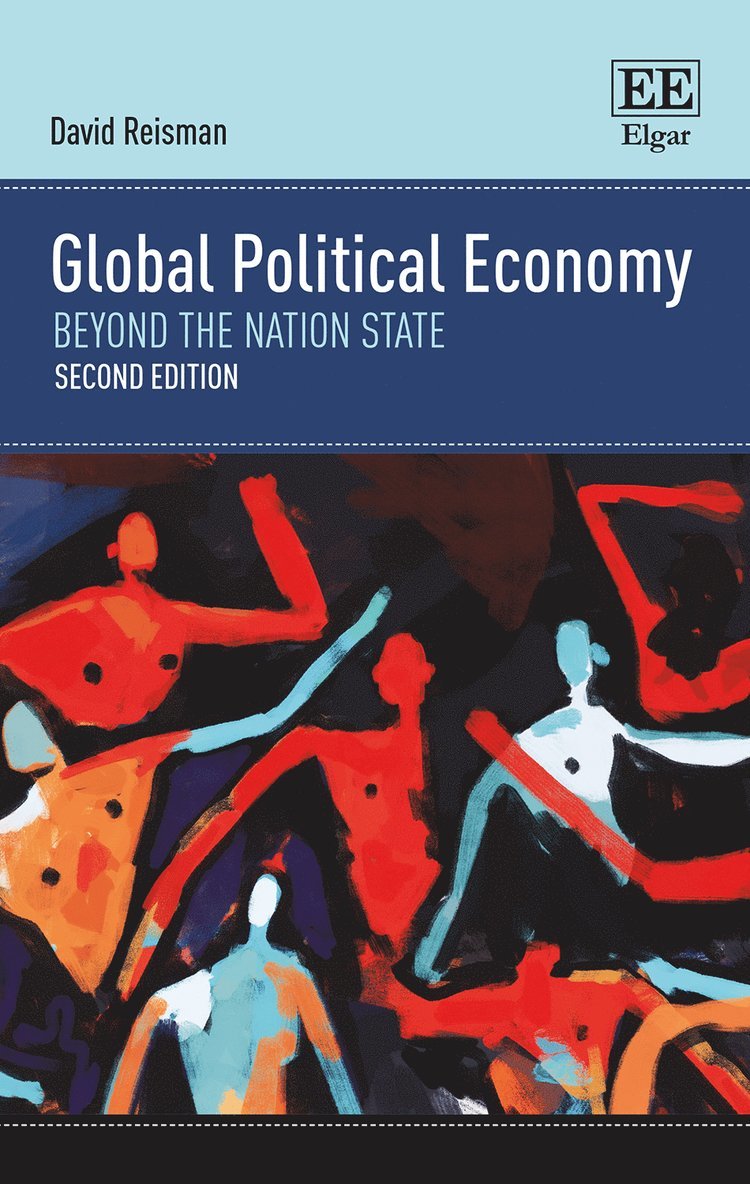 David Reisman - Global Political Economy, Inbunden