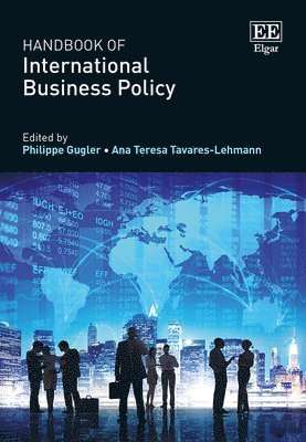 Handbook of International Business Policy 1