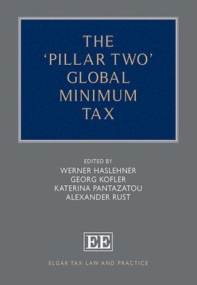 The Pillar Two Global Minimum Tax 1