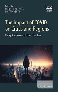 bokomslag The Impact of COVID on Cities and Regions