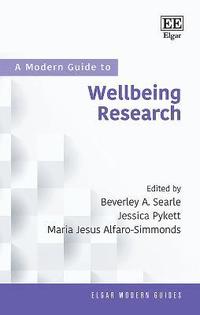bokomslag A Modern Guide to Wellbeing Research