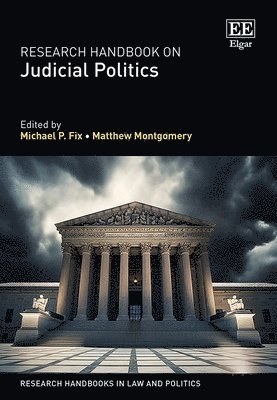 Research Handbook on Judicial Politics 1