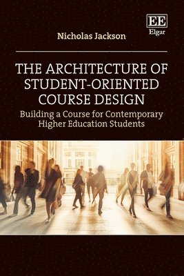 The Architecture of Student-Oriented Course Design 1