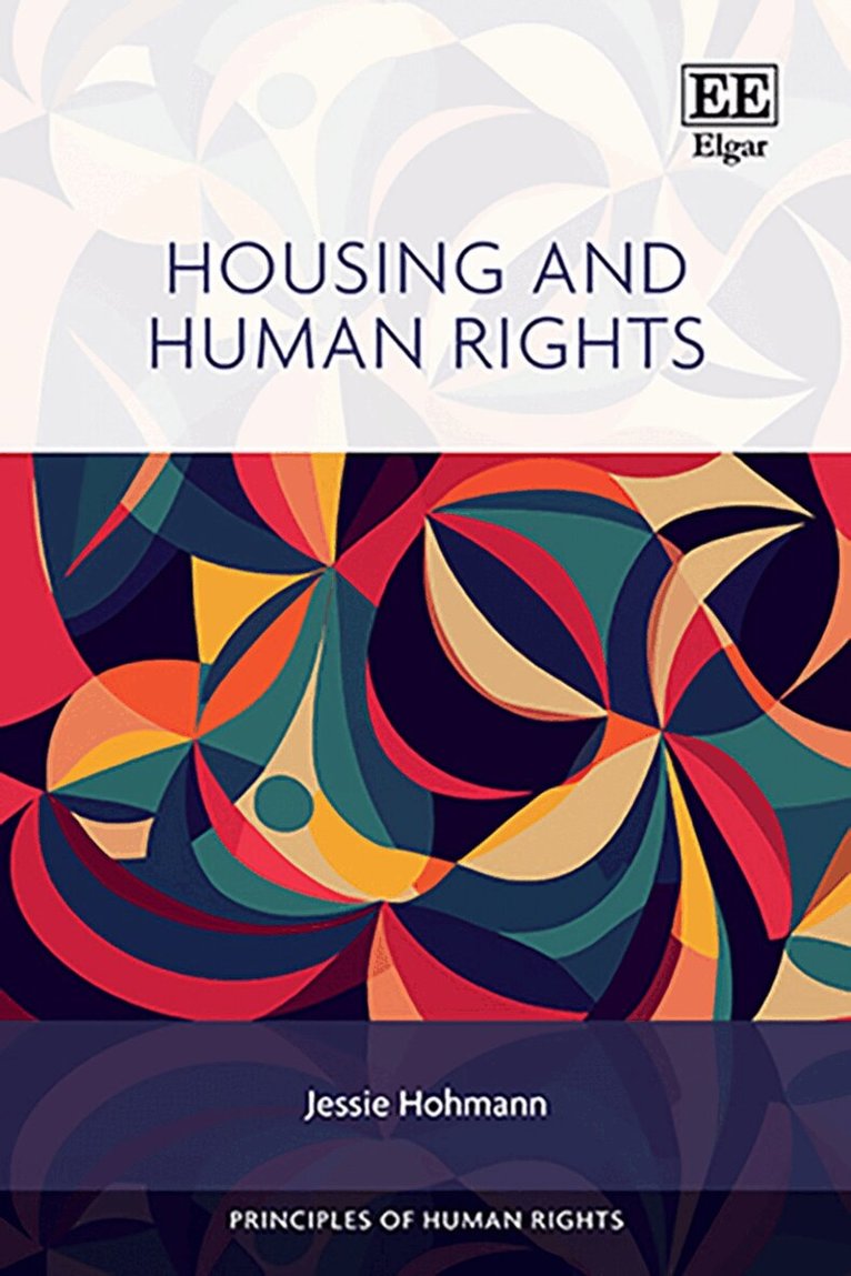Jessie Hohmann - Housing and Human Rights, Inbunden