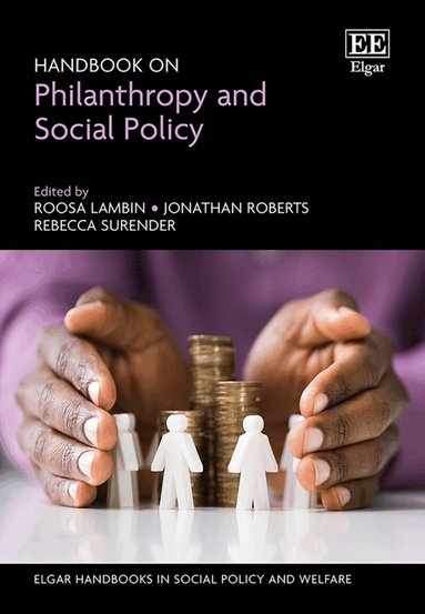 Roosa Lambin, Jonathan Roberts, Rebecca Surender - Handbook on Philanthropy and Social Policy, Inbunden