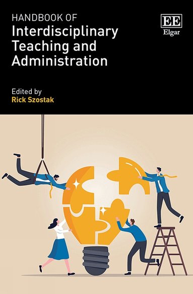 Rick Szostak - Handbook of Interdisciplinary Teaching and Administration, Inbunden