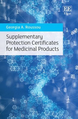 Supplementary Protection Certificates for Medicinal Products 1