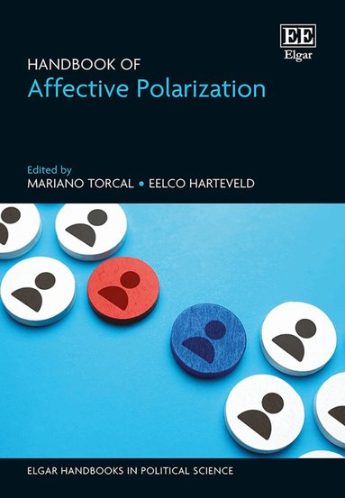 Mariano Torcal, Eelco Harteveld - Handbook of Affective Polarization, Inbunden