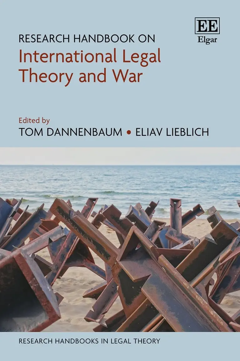 Tom Dannenbaum, Eliav Lieblich - Research Handbook on International Legal Theory and War, Inbunden. Tillgänglighet: Kommande