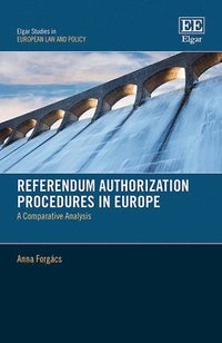 bokomslag Referendum Authorization Procedures in Europe